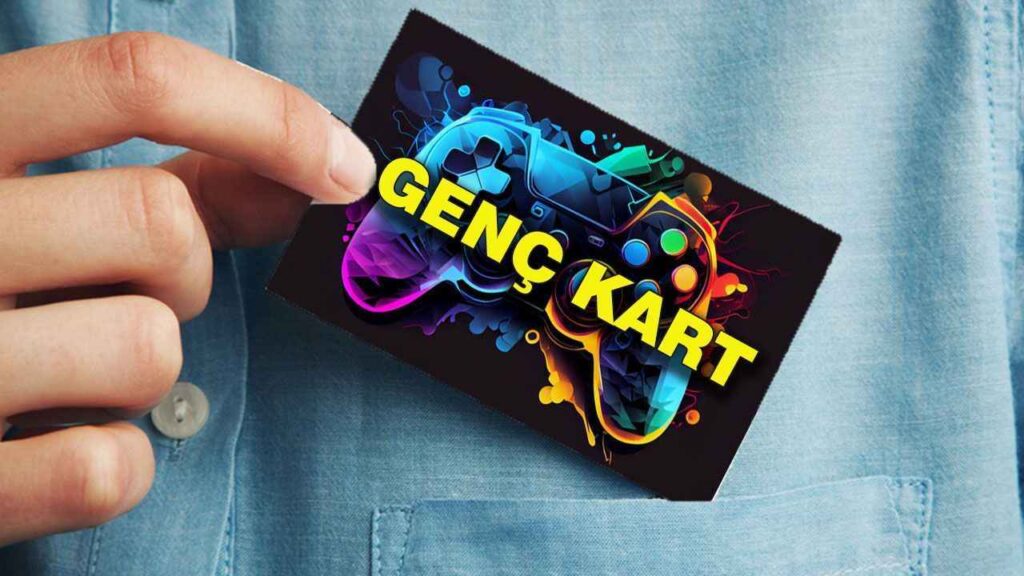Genç Kart Nedir? Nereden Alınır? Başvurusu ve Başvuru Formu