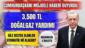 Doğalgaz Yardımı Alanlar Tekrar Başvuru Yapacak mı?