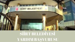 Siirt Belediyesi Yardım Başvurusu ve Sorgulama (Gıda ve Para Yardımı)