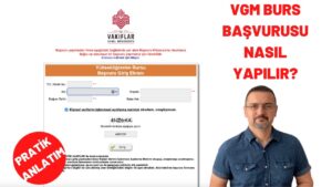 VGM Burs Başvurusu ve VGM Burs Başvuru Formu
