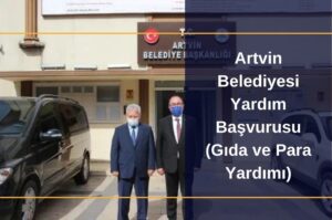 Artvin Belediyesi Ramazan Yardımı Başvurusu