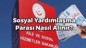 Devlet Yardımları Nelerdir? Başvurusu Nasıl Yapılır? Başvuru Formu