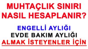 Muhtaçlık Sınırı Ne Kadar? Nasıl Hesaplanır?
