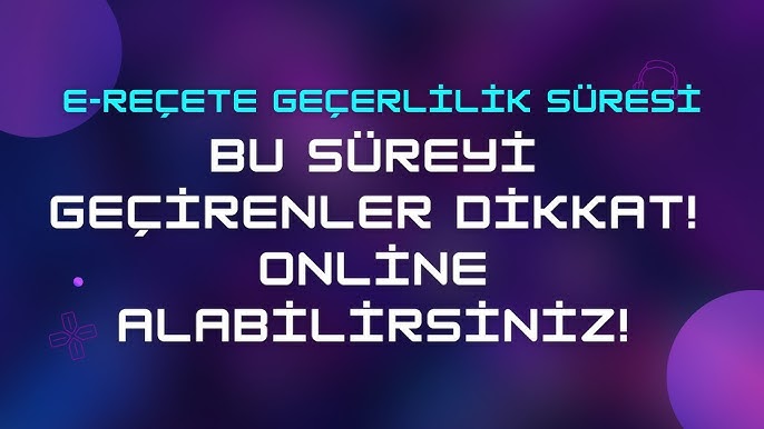 Reçete Kaç Gün Geçerli