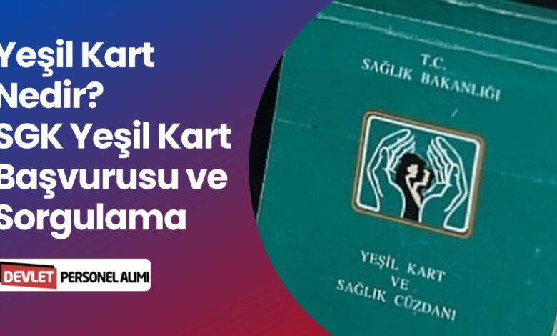 Yeşil Kart Nedir