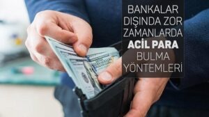 Para Yardımı Almak İstiyorum – Acil Para Bulma